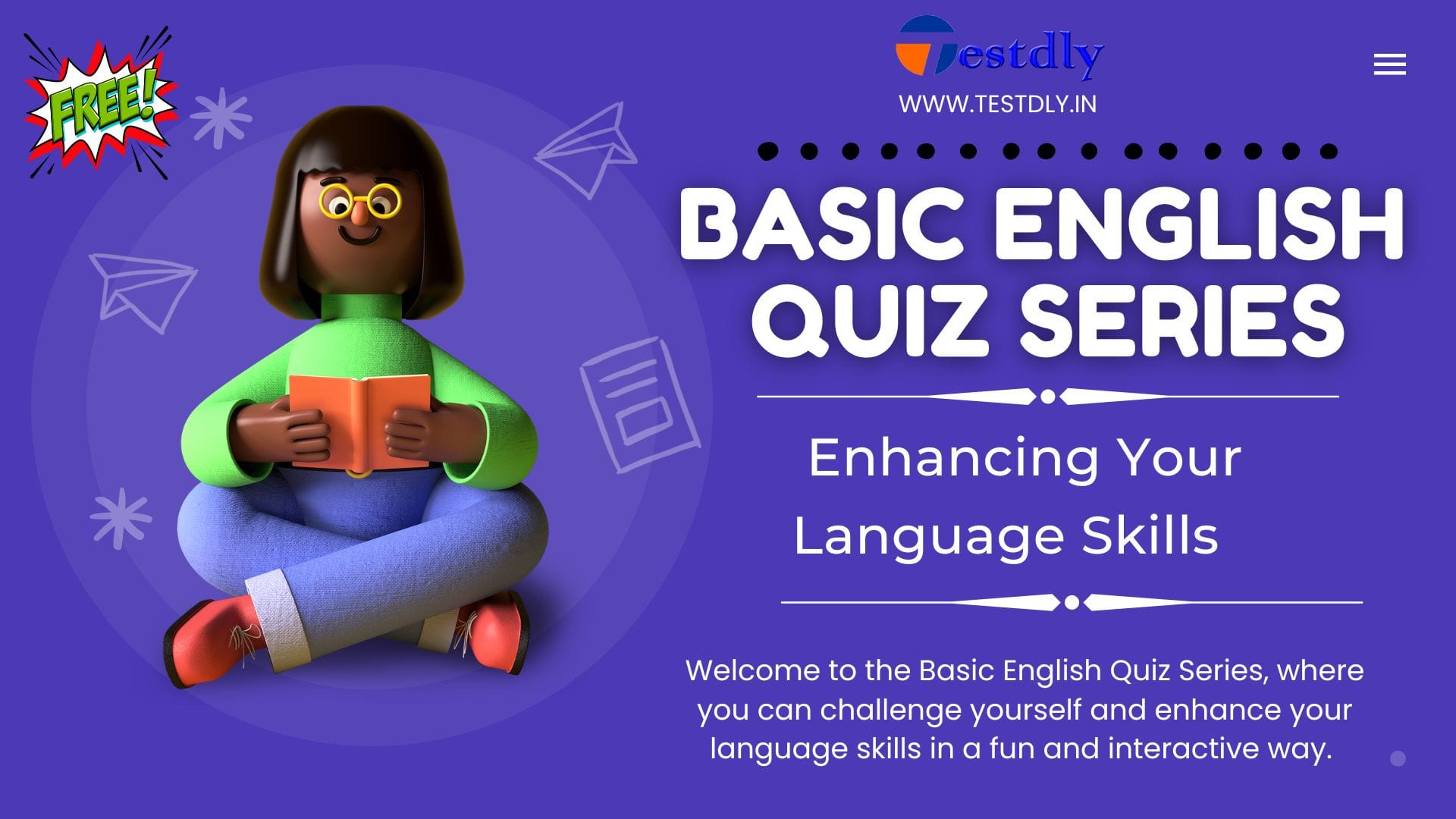 Basic English Quiz Series: Enhancing Your Language Skills