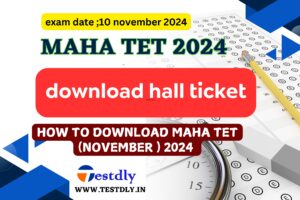 How to download Maha TET hall ticket 2024?@mahatet.in