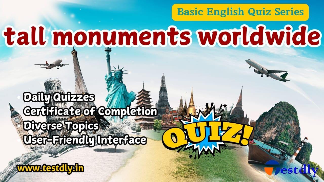 quiz|tall monuments wirldwide
