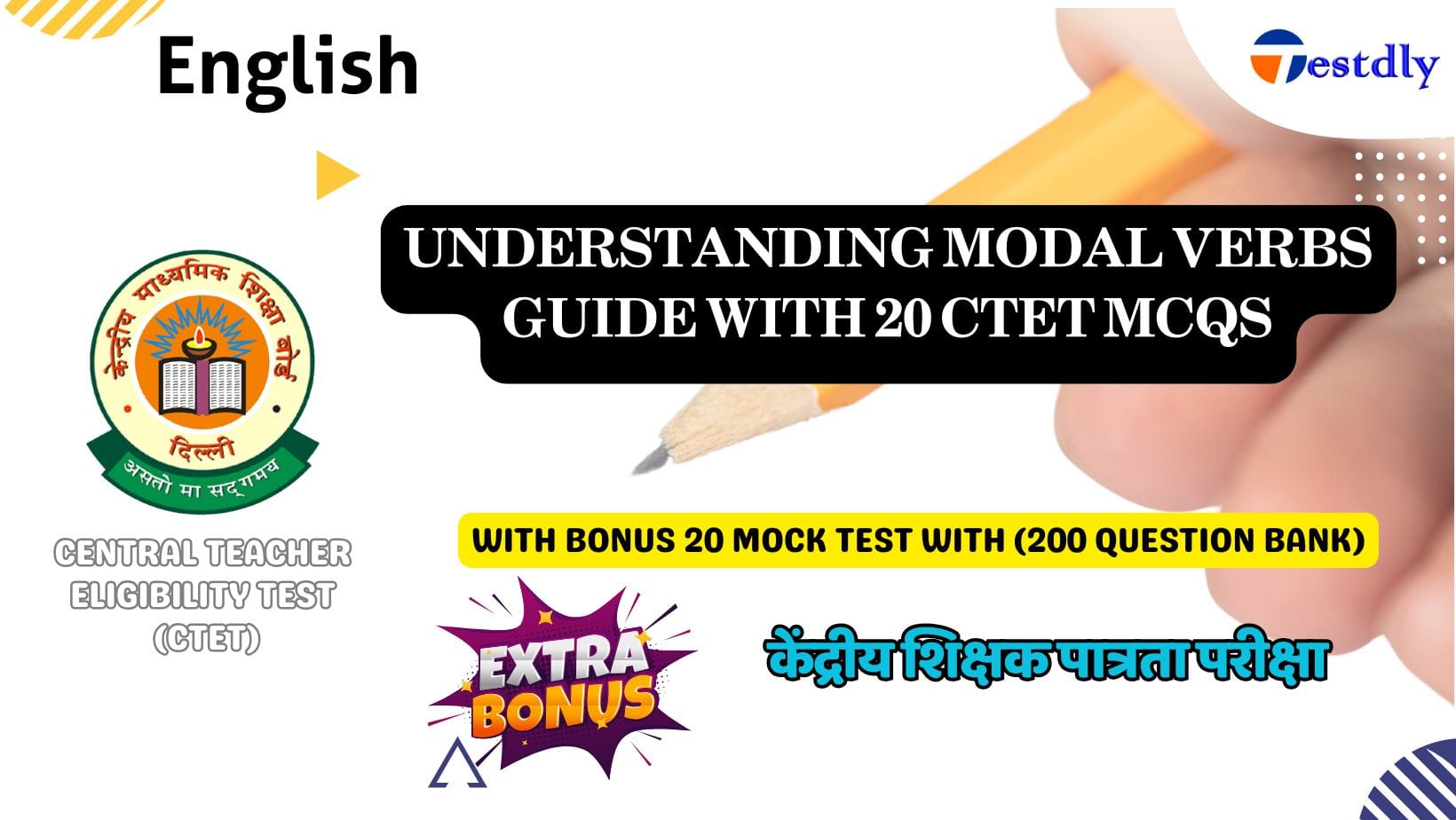 Understanding Modal Verbs Guide with 20 CTET MCQs