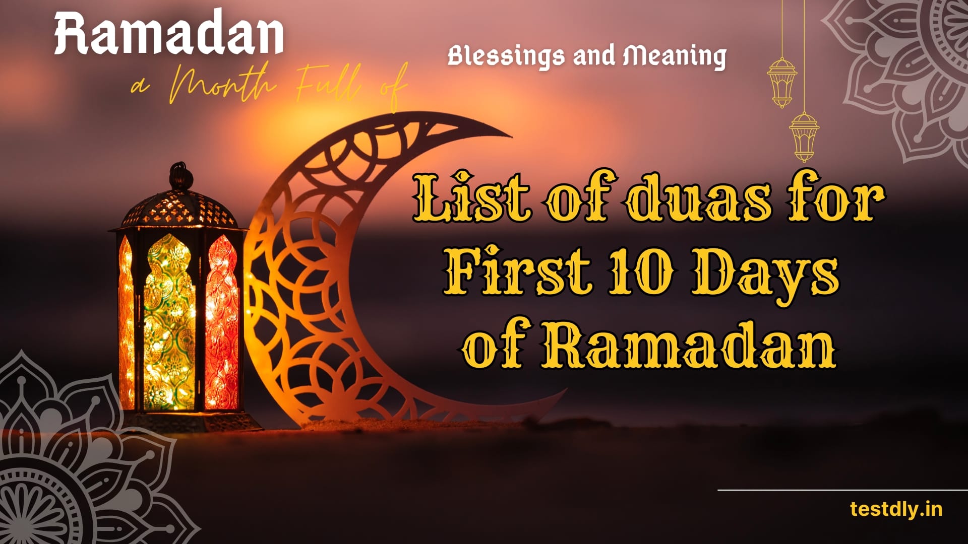 List of duas for First 10 Days of Ramadan